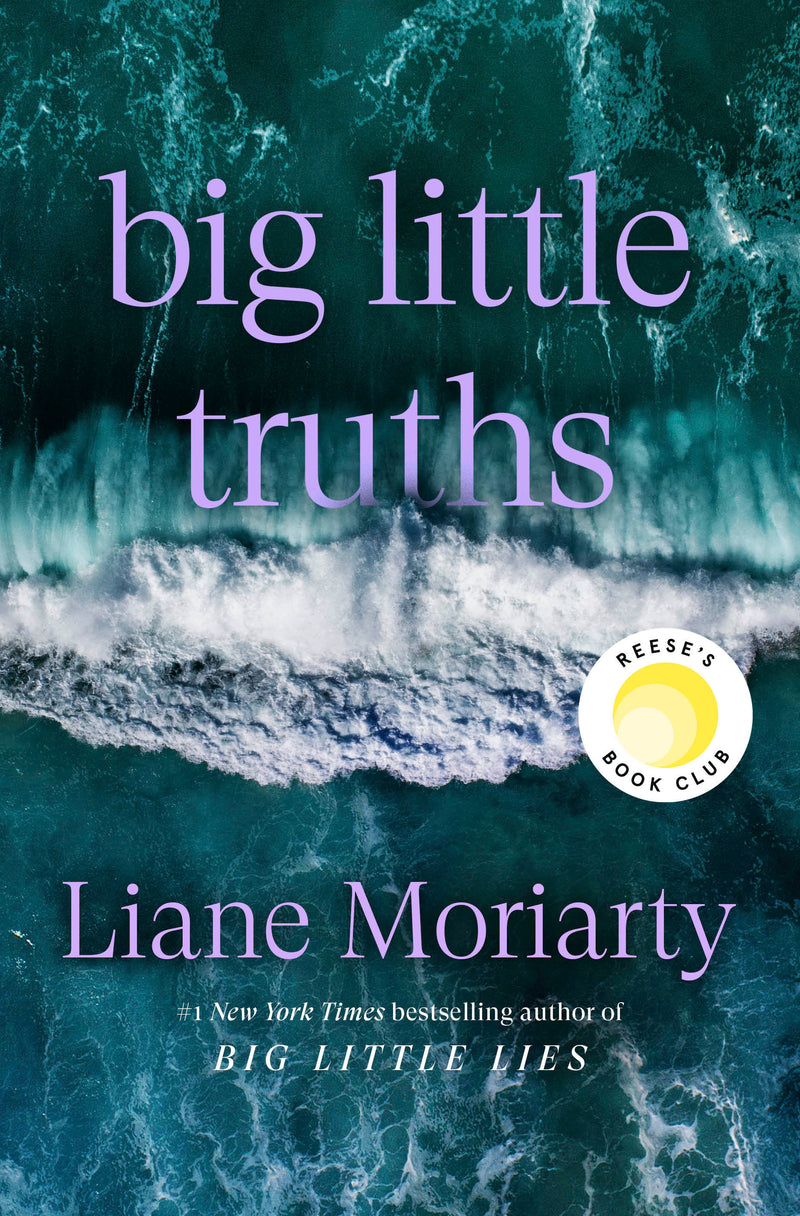 Big Little Truths: A Novel: The Sequel to Big Little Lies