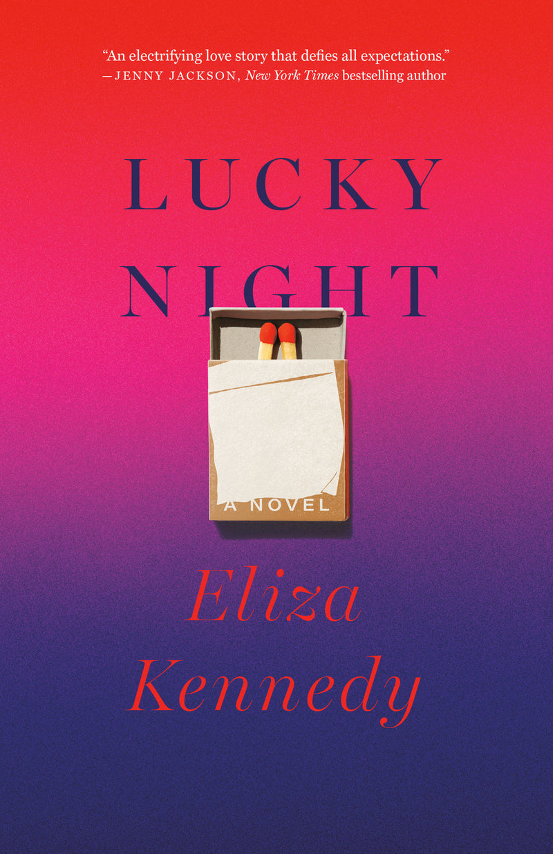 Lucky Night: A Novel