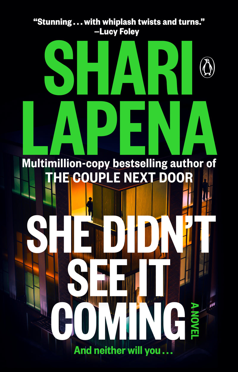 She Didn't See It Coming:A Novel