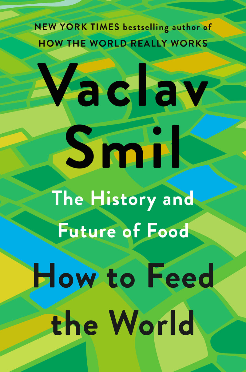 How to Feed the World
