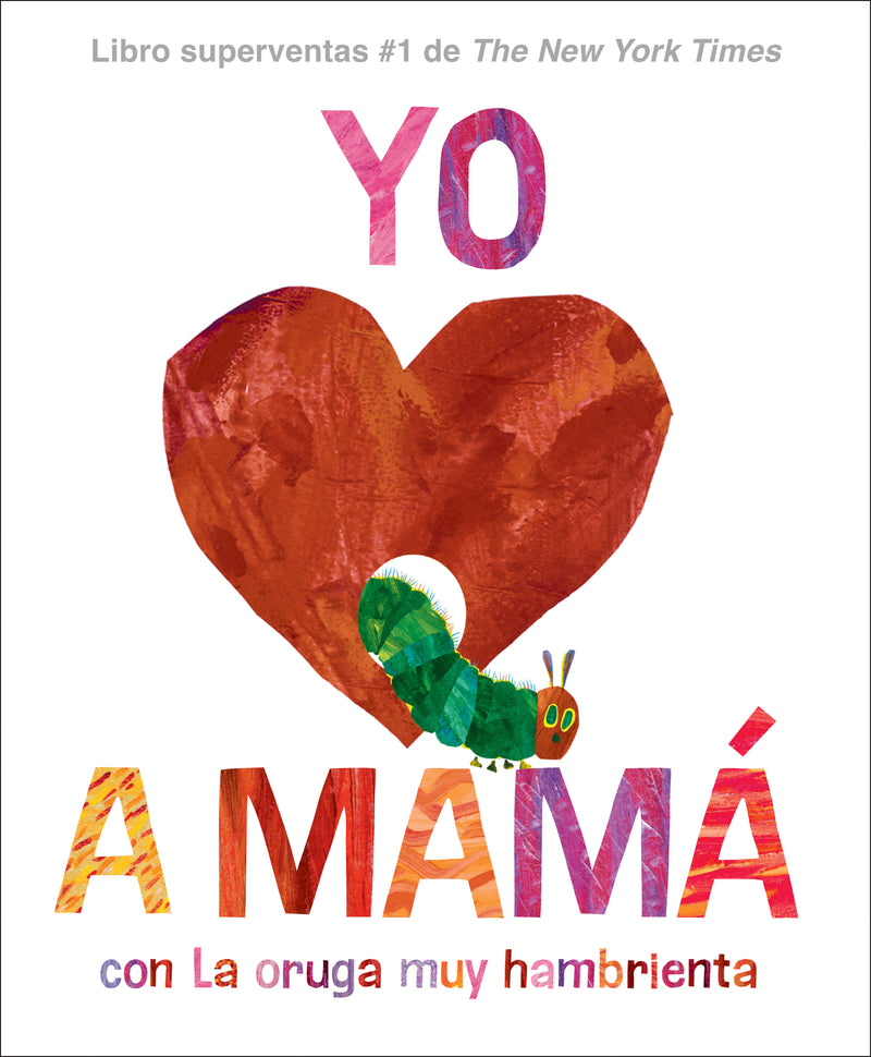 I Love Mom with The Very Hungry Caterpillar