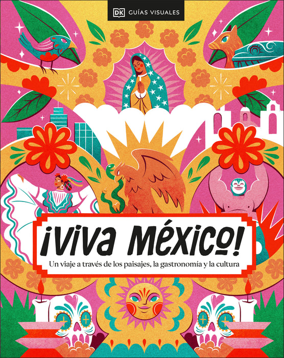 Â¡Viva MÃ©xico! (Spanish Edition)