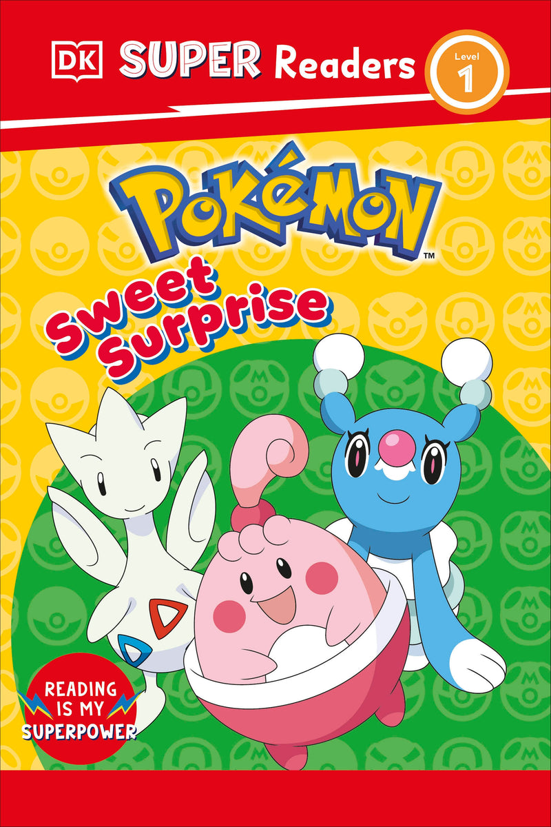 DK Super Readers Level 1 Pokémon Sweet Surprise!