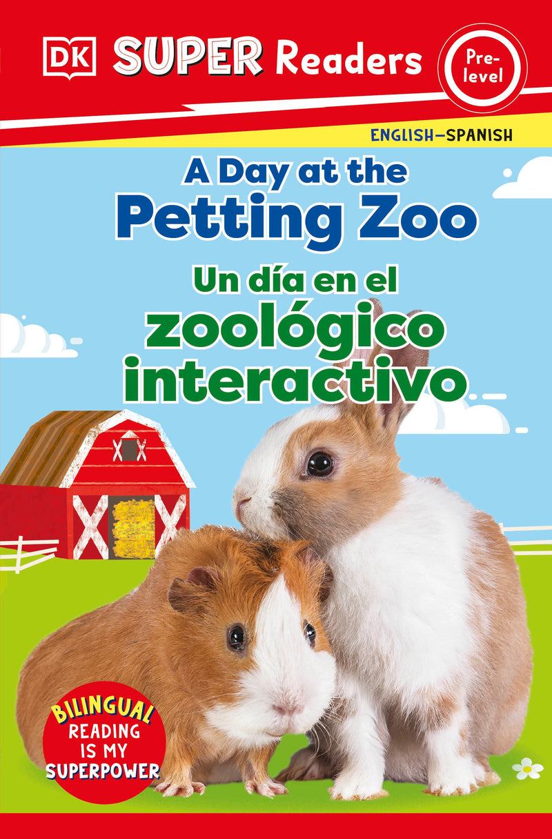 DK Super Readers Pre-Level: A Day at the Petting Zoo