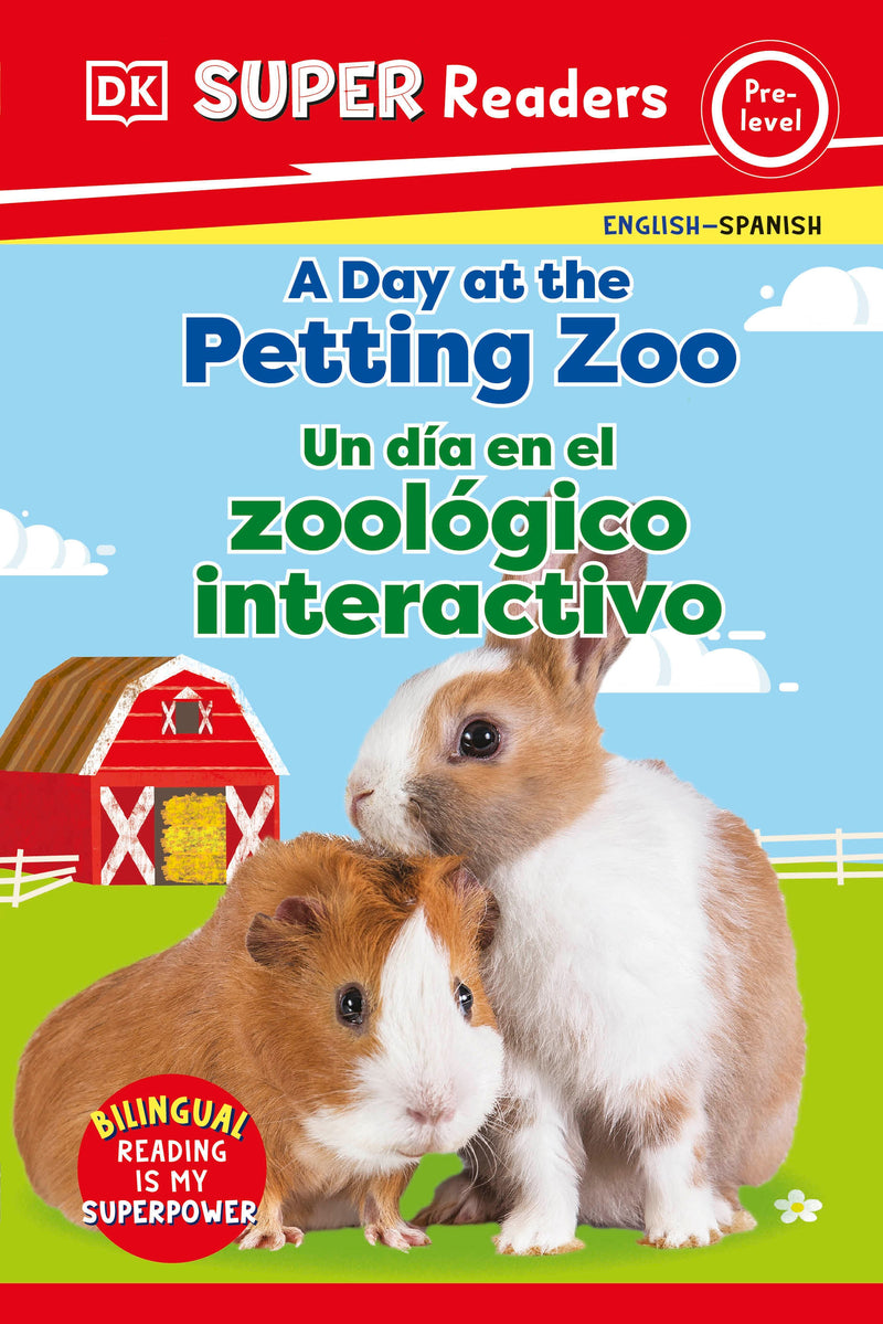 DK Super Readers Pre-Level: A Day at the Petting Zoo