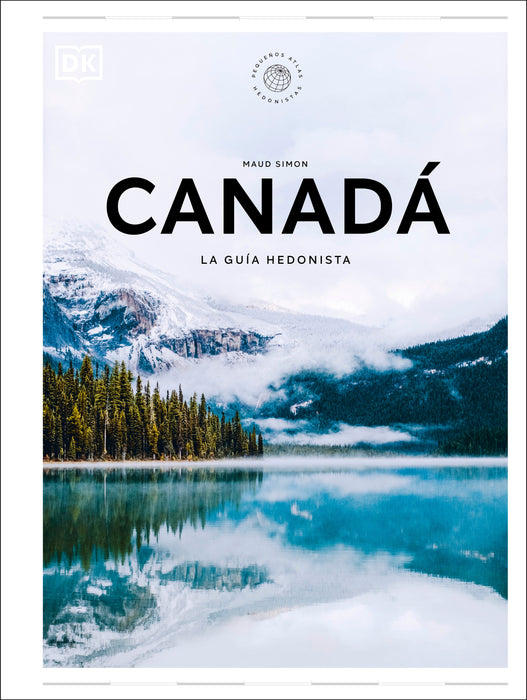 CanadÃ¡ (PequeÃ±os atlas hedonistas)