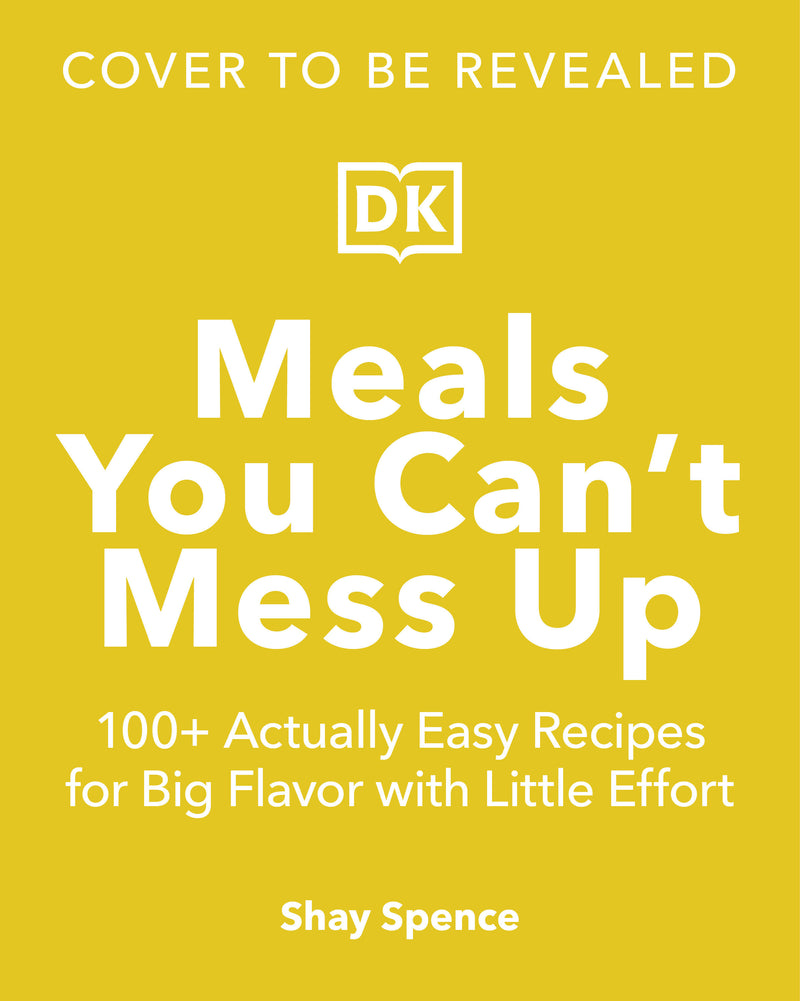 Meals You Can't Mess Up