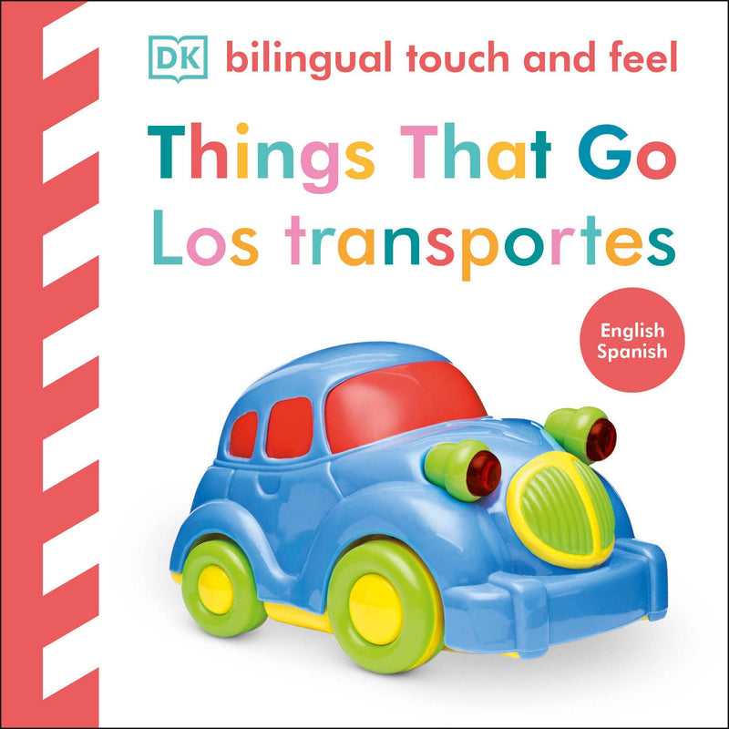 Baby Touch and Feel Things That Go