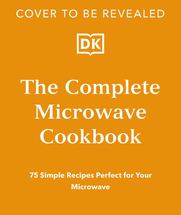 The Complete Microwave Cookbook