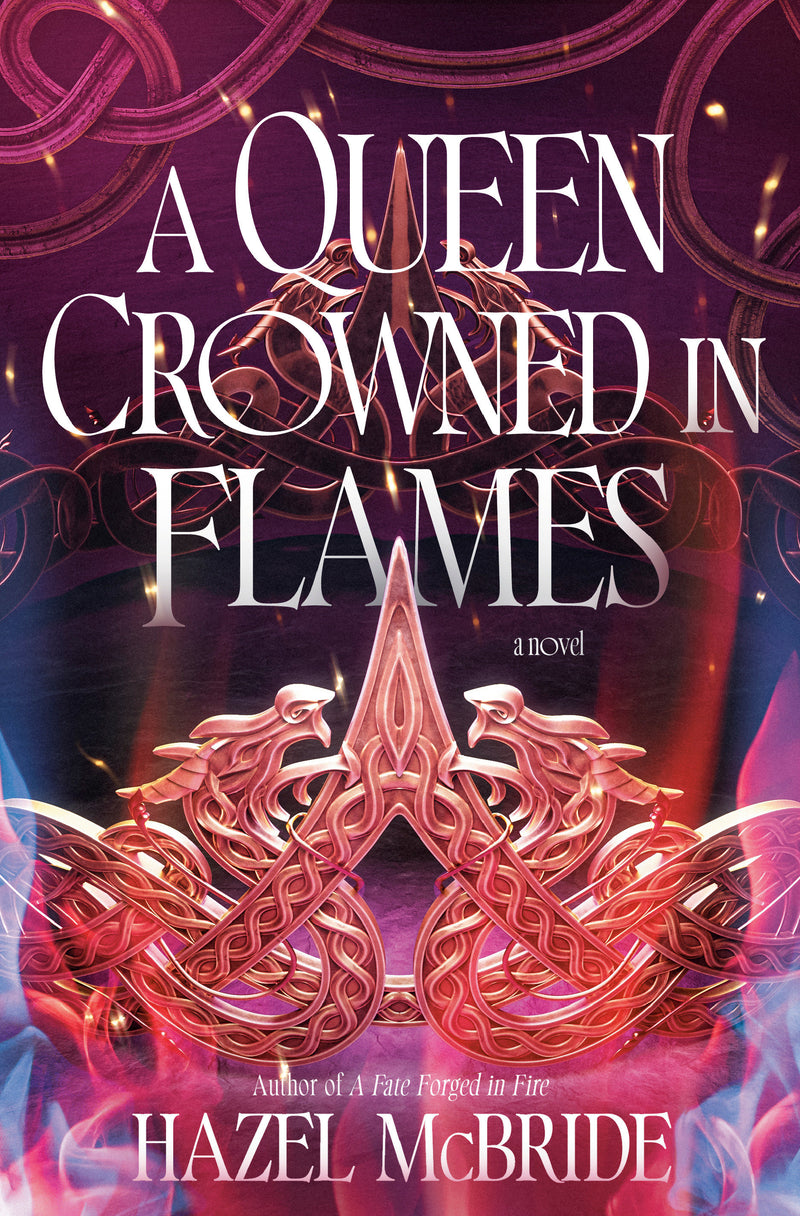 A Queen Crowned in Flames