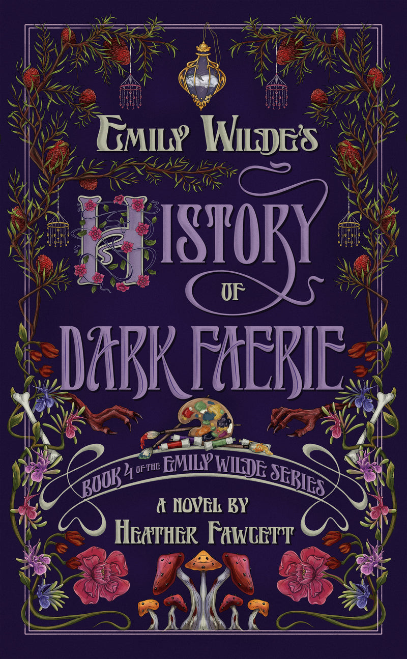 Emily Wilde's History of Dark Faerie: A Novel