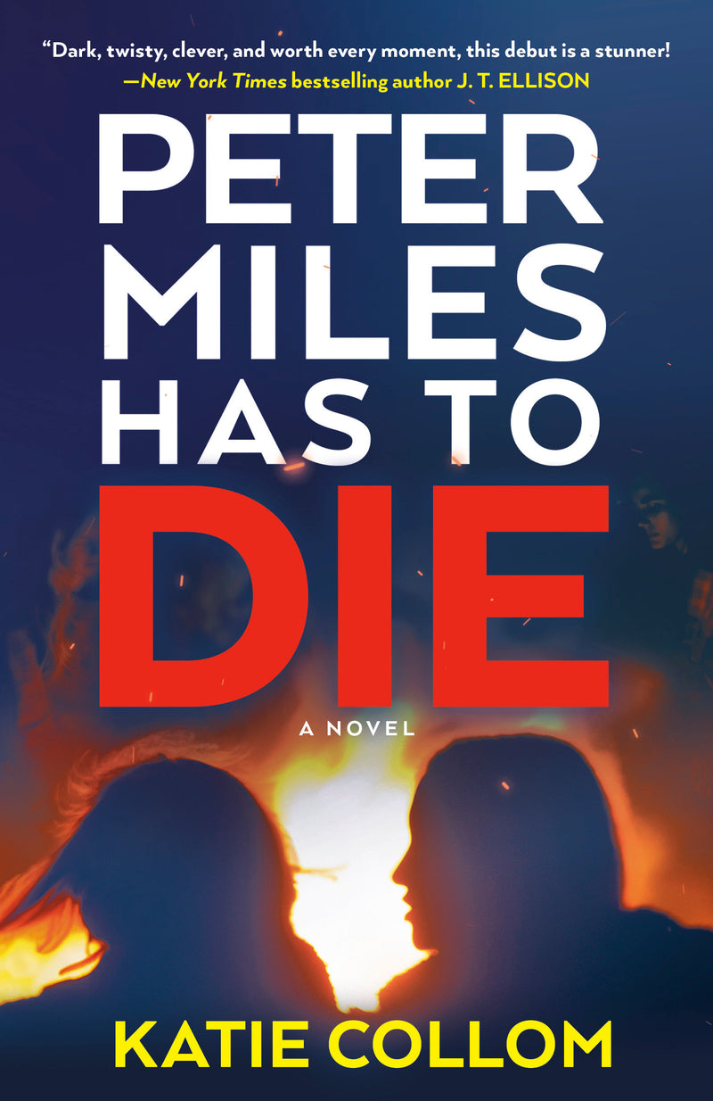 Peter Miles Has to Die:A Novel