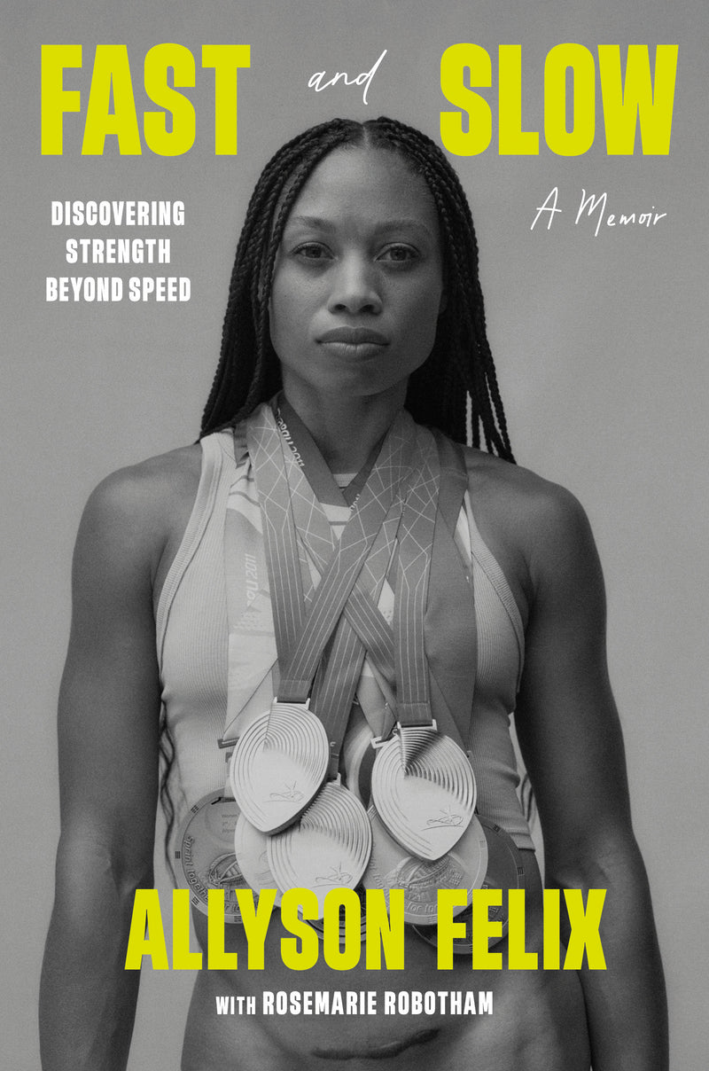 Fast and Slow: Discovering Strength Beyond Speed: A Memoir