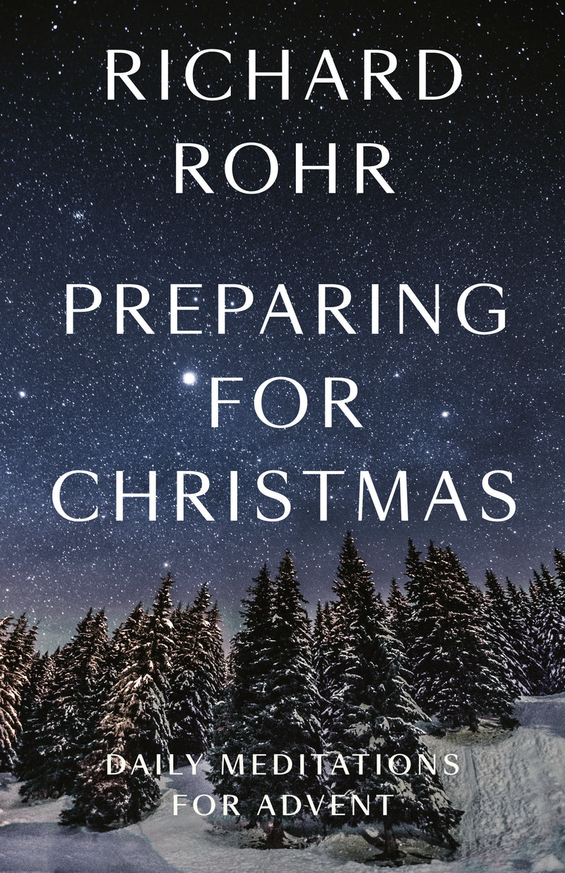 Preparing for Christmas: Daily Meditations for Advent