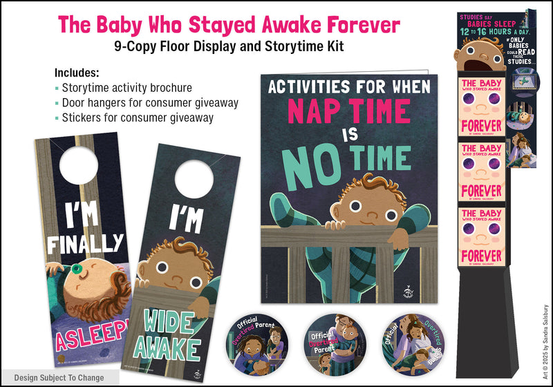 The Baby Who Stayed Awake Forever 9-Copy Floor Display with Storytime Kit