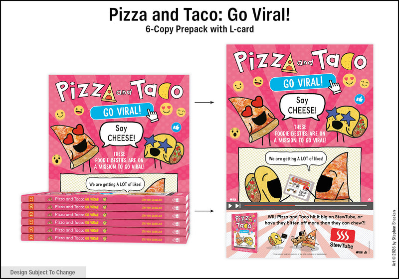 Pizza and Taco: Go Viral! 6-Copy Prepack with L-Card Spring 2026
