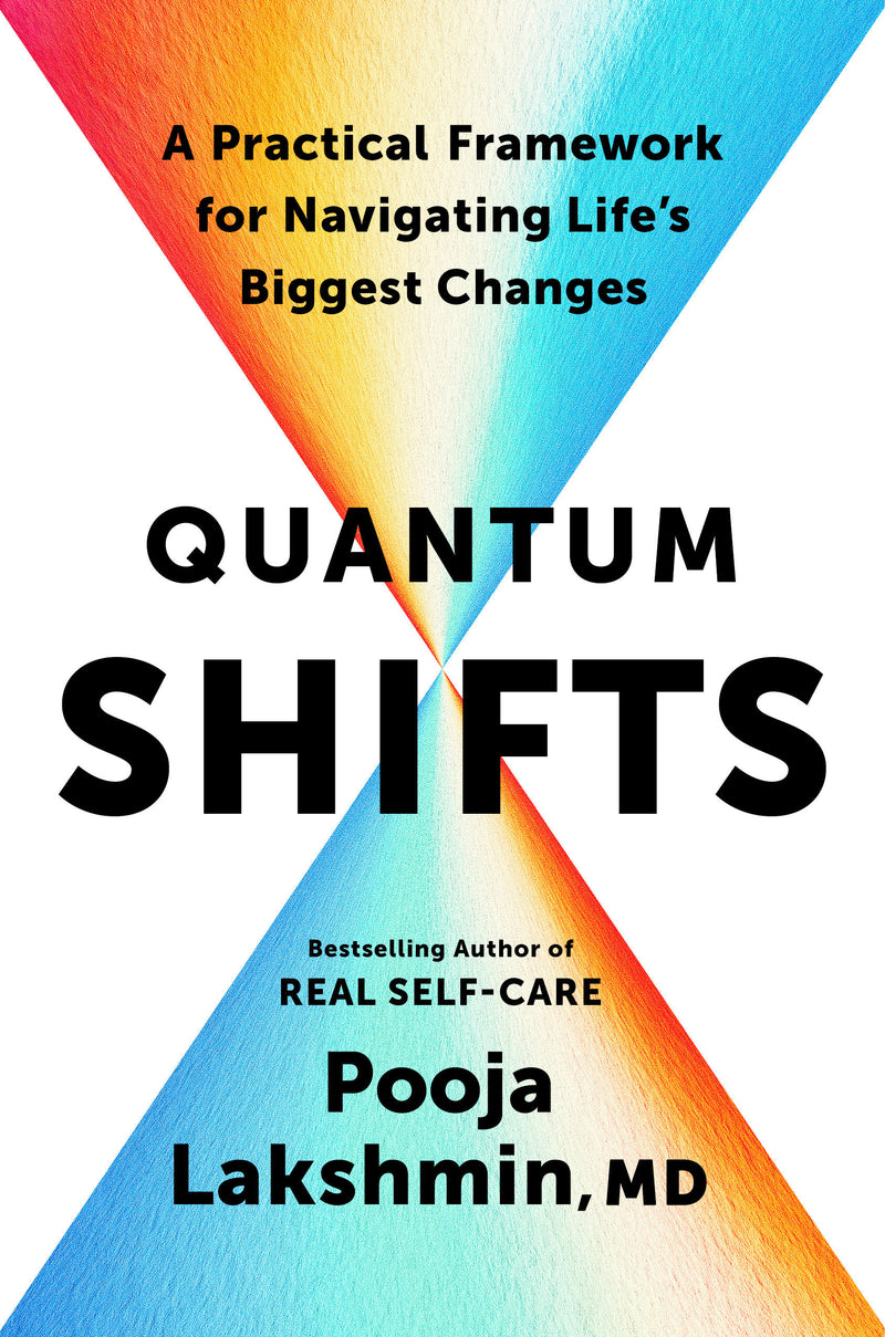 Quantum Shifts: A Practical Framework for Navigating Life's Biggest Changes
