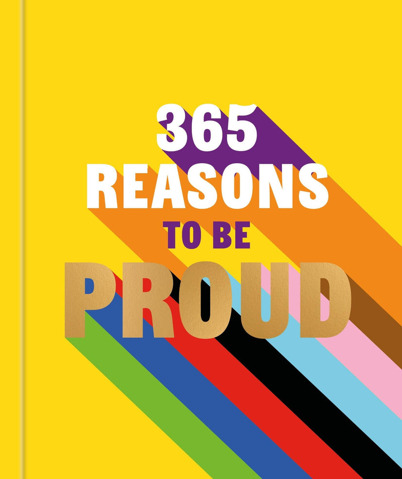 365 Reasons to be Proud