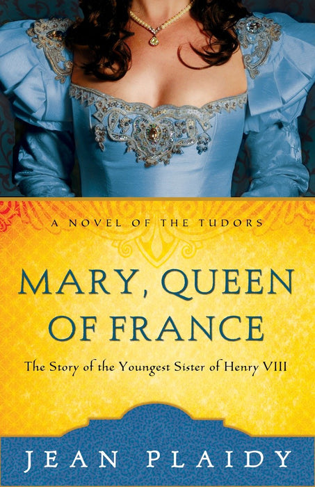 A Novel of the Tudors