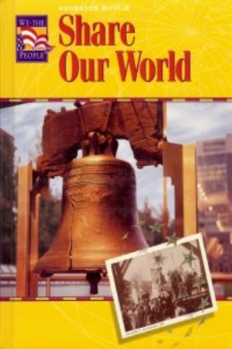 Share Our World: Level 3 (Houghton Mifflin We The People) [Hardcover]