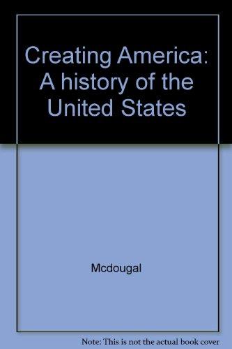 McDougal Littell Creating America: A History of the United States Grades 6-8 2001 [Hardcover] Mcdougal
