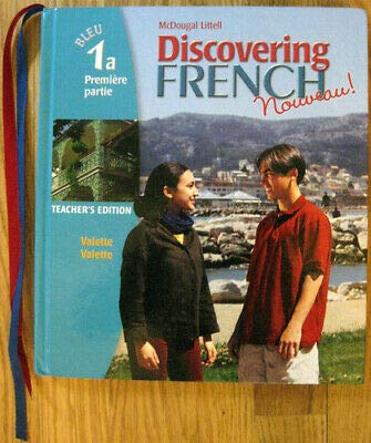 Discovering French Nouveau: Teacher Edition Level 1A 2004 [Hardcover] Jean-Paul Valette and Rebecca M. Valette