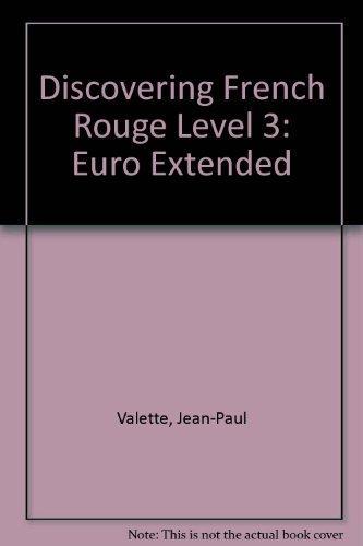 Discovering French Rouge, Euro, Extended Teacher's Edition [Hardcover] Valette, Jean-Paul and Valette, Rebecca M.