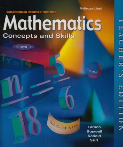 Mathematics: Concepts and Skills Ron Larson; Laurie Boswell; Timothy D. Kanold and Lee Stiff