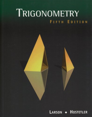 Trigonometry, 5th Edition Larson, Ron