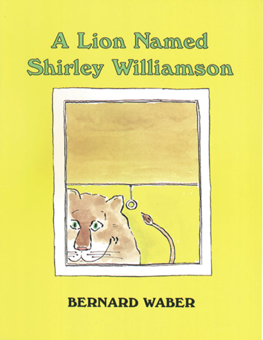 A Lion Named Shirley Williamson