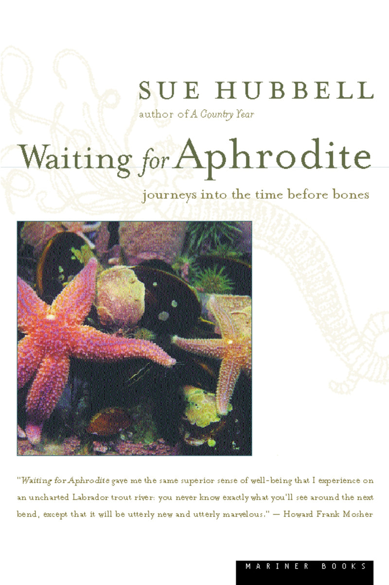 Waiting For Aphrodite: Journeys into the Time Before Bones