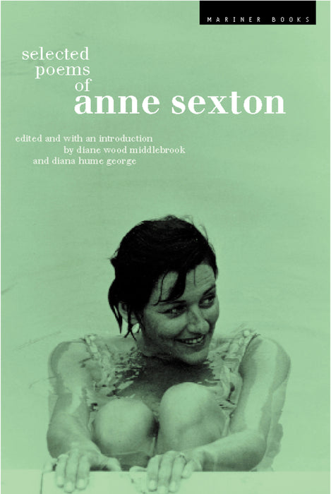 Selected Poems Of Anne Sexton