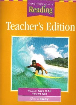 Houghton Mifflin Reading: Teacher's Edition: Theme 2: Give It All You've Got: Grade 5: Focus on Poet [Spiral-bound] Houghton Mifflin
