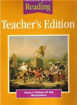 Houghton Mifflin Reading: Teacher's Edition: Theme 3: Voices of the Revolution/ Grade 5 [Unknown Binding] Houghton Mifflin