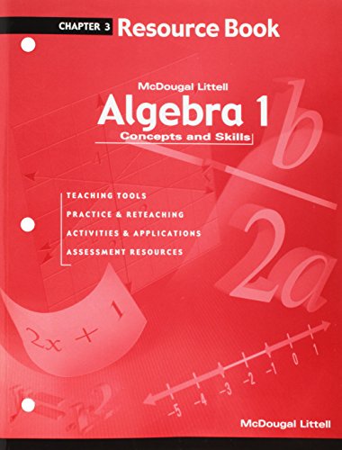 Algebra 1: Concepts and Skills: Resource Book Chapter 3 [Paperback] McDougal Littell