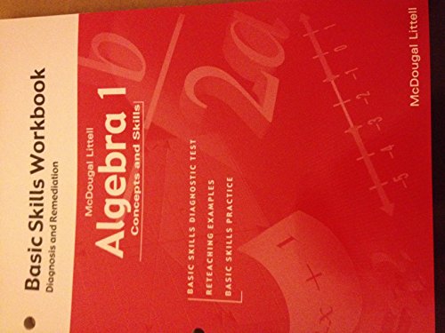 Algebra 1: Concepts and Skills: Basic Skills Workbook: Diagnosis and Remediation [Paperback] MCDOUGAL LITTEL