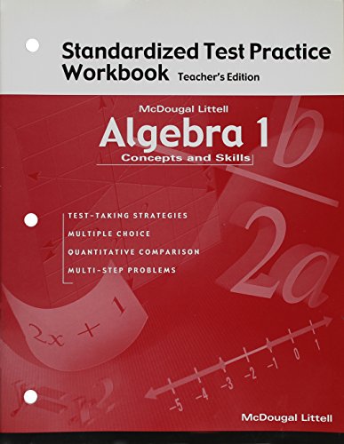 Algebra 1: Concepts and Skills: Standardized Test Practice Workbook Teacher Edition [Paperback] Littell