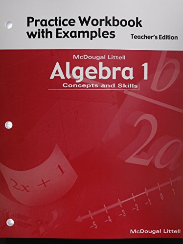 Algebra 1: Concepts and Skills- Practice Workbook with Examples, Teacher's Edition [Paperback] Larson