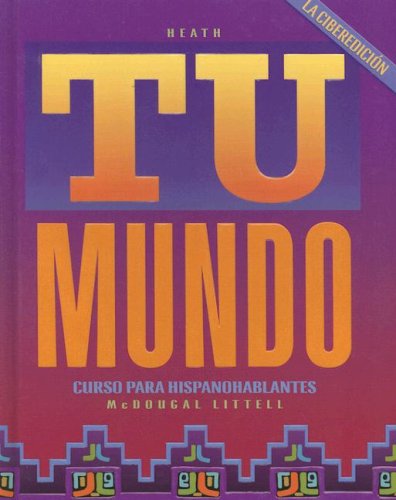 Tu mundo: La ciberediciÃ³n: Student Edition 2002 (Spanish Edition) MCDOUGAL LITTEL