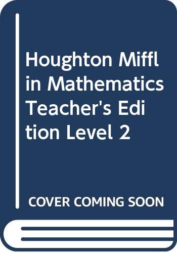 Houghton Mifflin Mathematics, Teacher's Edition, Level 2 [Textbook Binding] Houghton Mifflin