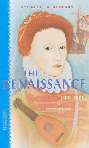 Nextext Stories in History: Student Text The Renaissance, 1300-1600 [Hardcover] MCDOUGAL LITTEL