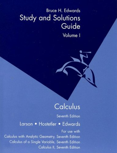 Study and Solutions Guide Volume 1 Calculus Edwards, Bruce H.