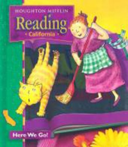 Houghton Mifflin Reading: Student Anthology Theme 1 Grade 1 Here We Go 2003 [Hardcover] HOUGHTON MIFFLIN