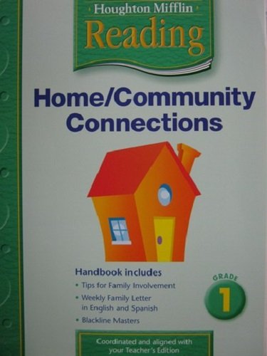 Houghton Mifflin Reading: The Nation's Choice: Home/Community Connections Grade 1 [Paperback] Houghton Mifflin