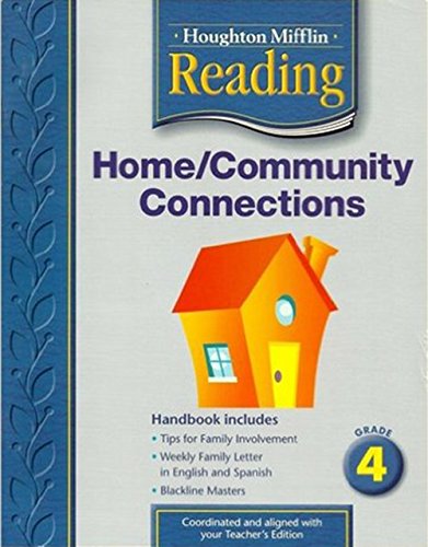 Houghton Mifflin Reading: The Nation's Choice: Home/Community Connections Grade 4 [Paperback] Houghton Mifflin