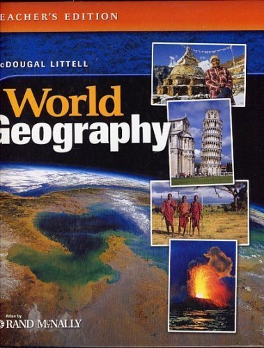McDougal Littell World Geography: Teacher Edition Grades 9-12 2003 [Hardcover]
