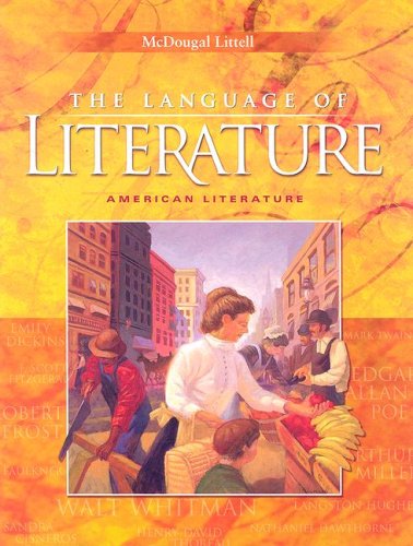 The Language of Literature: American Literature (McDougal Littell Language of Literature) [Hardcover] MCDOUGAL LITTEL