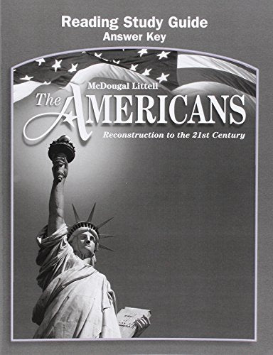 The Americans: Reading Study Guide Answer Key Grades 9-12 Reconstruction to the 21st Century [Paperback] McDougal Littell