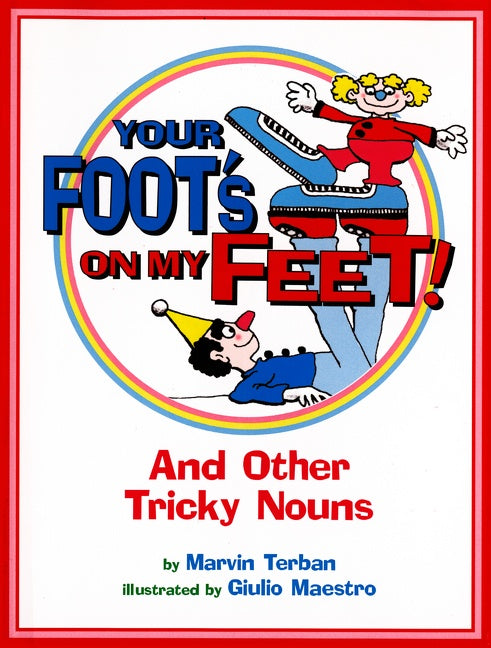 Your Foot's on My Feet!