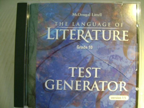 McDougal Littell: The Language of Literature, Grade 10 - TEST GENERATOR CD-ROM [CD-ROM] McDougal Littell